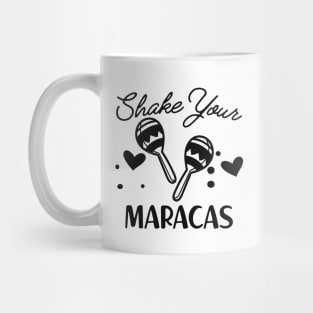 Bride / Bridesmaid - Shake Your Maracas Mug